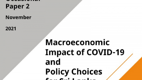 Macroeconomic Impact of COVID 19 and Policy Choices for Sri Lanka